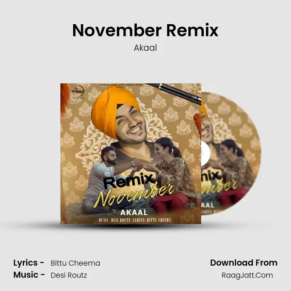 November Remix MP3 Song by Akaal Cover