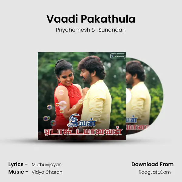 Vaadi Pakathula MP3 Song by Priyahemesh Cover
