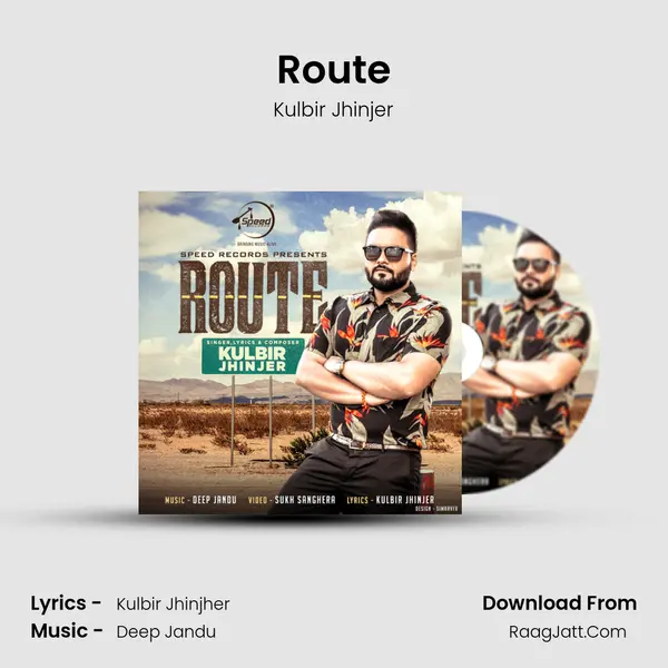 Route - Kulbir Jhinjer