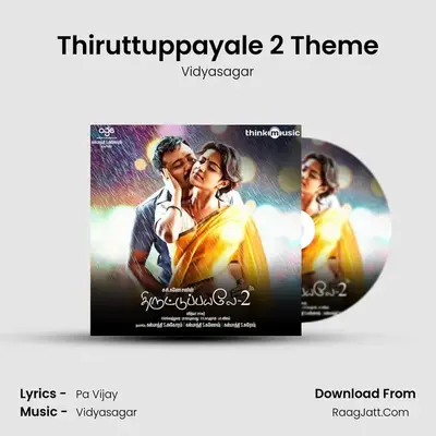 Thiruttuppayale 2 Theme MP3 Song by Vidyasagar Cover