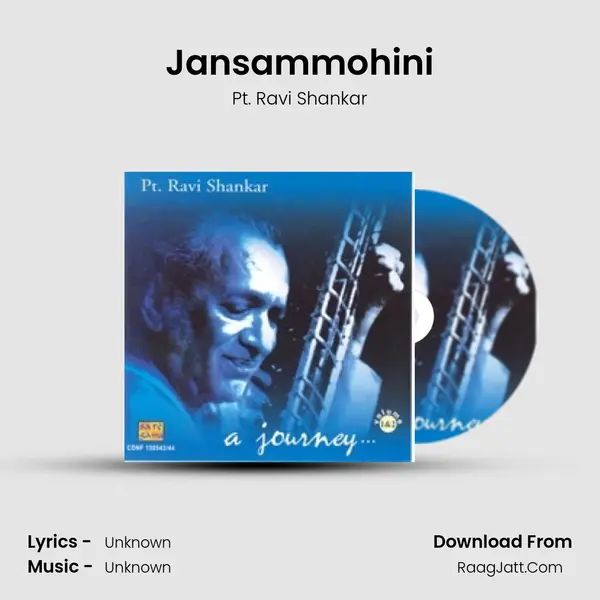 A Journey - Pandit Ravi Shankar Vol 1 - Pt. Ravi Shankar