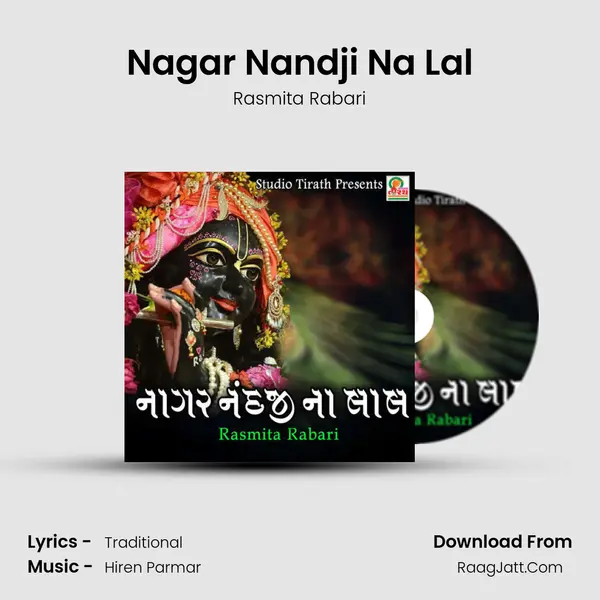 Nagar Nandji Na Lal - Rasmita Rabari