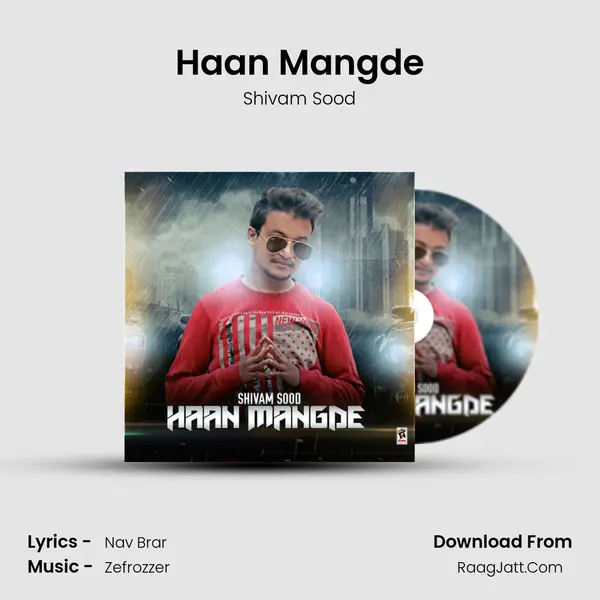 Haan Mangde MP3 Song by Shivam Sood Cover