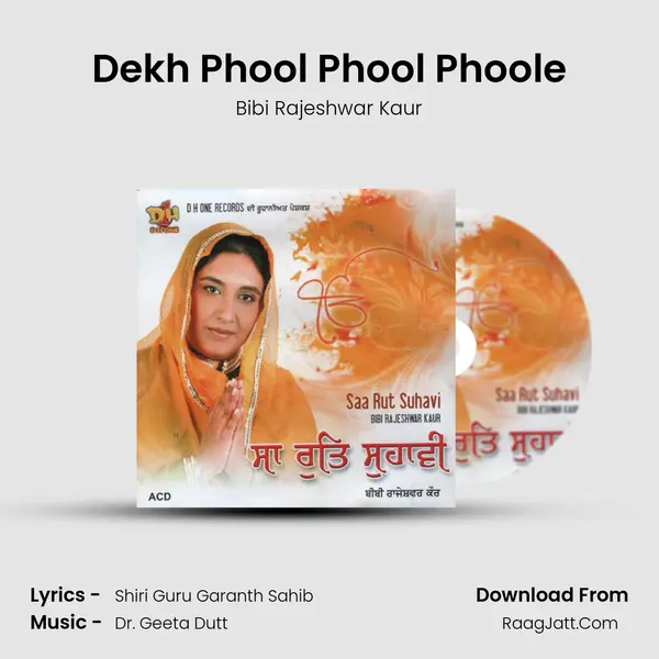 Dekh Phool Phool Phoole MP3 Song by Bibi Rajeshwar Kaur Cover