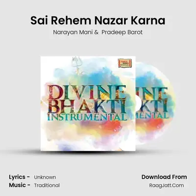 Sai Rehem Nazar Karna MP3 Song by Narayan Mani Cover