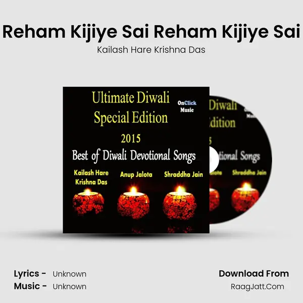 Reham Kijiye Sai Reham Kijiye Sai MP3 Song by Kailash Hare Krishna Das Cover