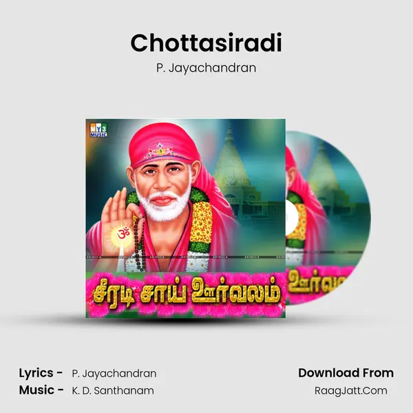 Chottasiradi MP3 Song by P. Jayachandran Cover