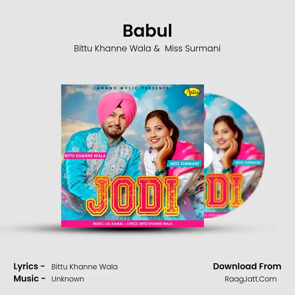 Babul MP3 Song by Bittu Khanne Wala Cover
