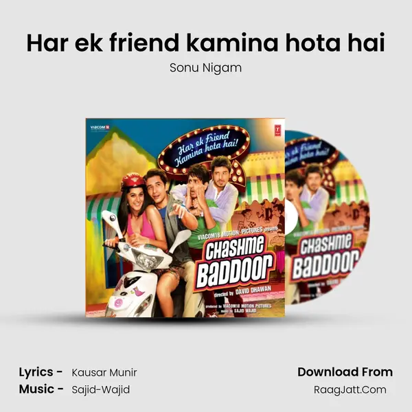 Har ek friend kamina hota hai MP3 Song by Sonu Nigam Cover