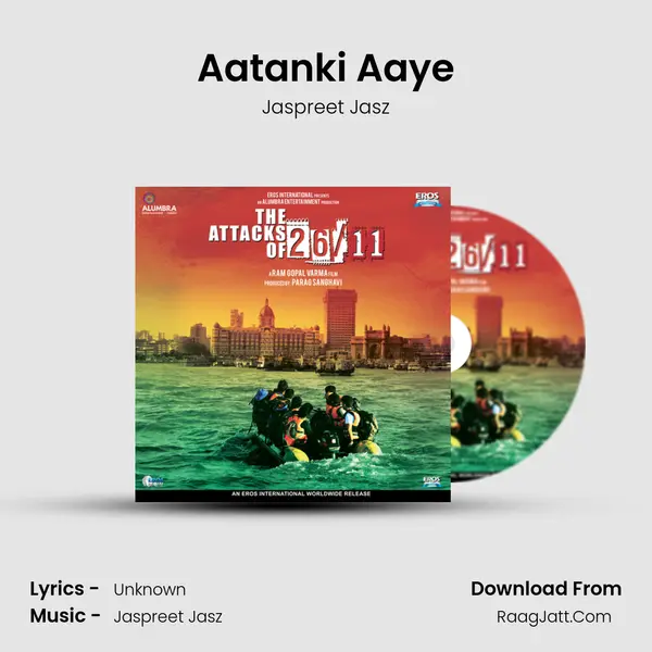 Aatanki Aaye MP3 Song by Jaspreet Jasz Cover