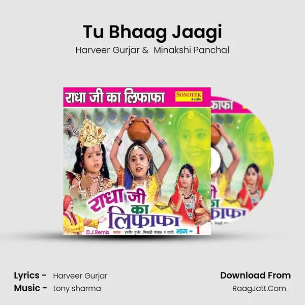 Tu Bhaag Jaagi MP3 Song by Harveer Gurjar Cover