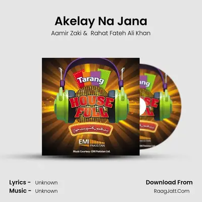 Akelay Na Jana MP3 Song by Aamir Zaki Cover