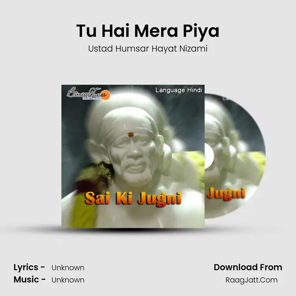 Tu Hai Mera Piya mp3 song