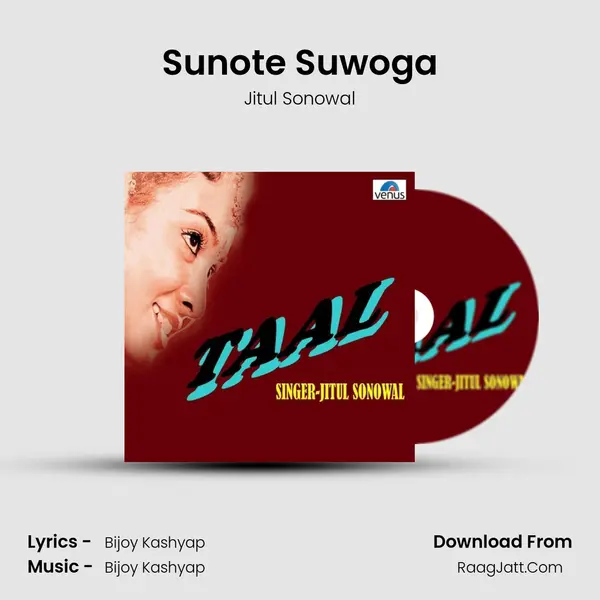 Sunote Suwoga MP3 Song by Jitul Sonowal Cover