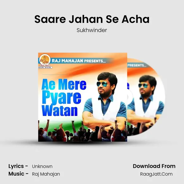 Saare Jahan Se Acha MP3 Song by Sukhwinder Cover