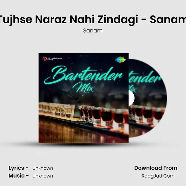 Tujhse Naraz Nahi Zindagi - Sanam Cover