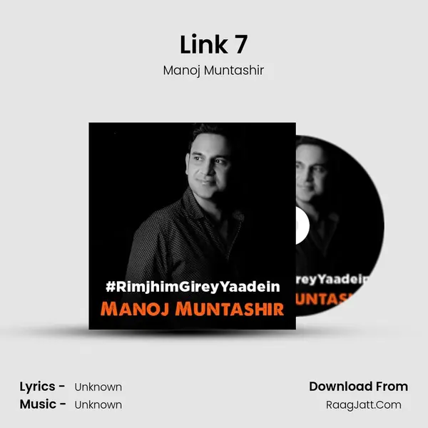Link 7 MP3 Song by Manoj Muntashir Cover