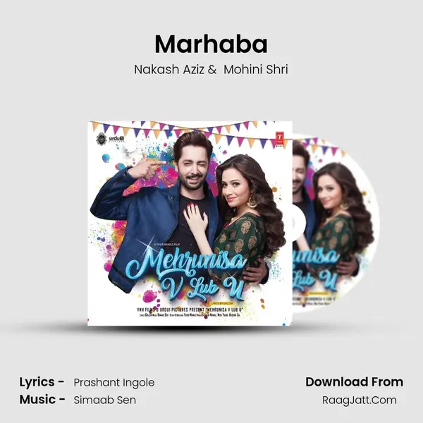 Marhaba MP3 Song by Nakash Aziz Cover