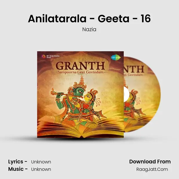 Anilatarala - Geeta - 16 MP3 Song by Nazia Cover