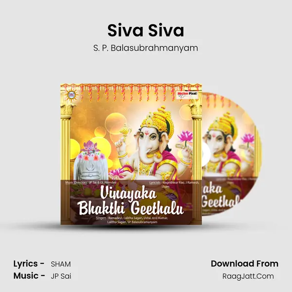 Siva Siva MP3 Song by S. P. Balasubrahmanyam Cover
