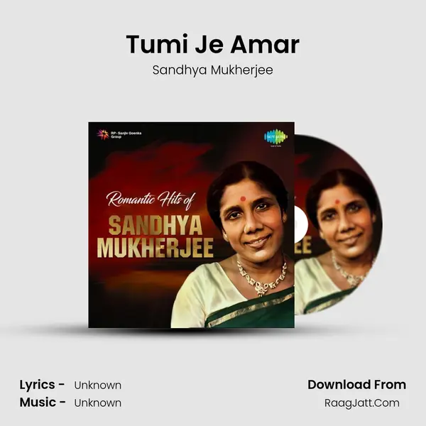 Tumi Je Amar MP3 Song by Sandhya Mukherjee Cover