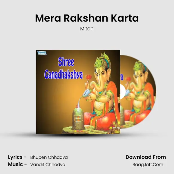 Mera Rakshan Karta MP3 Song by Miten Cover