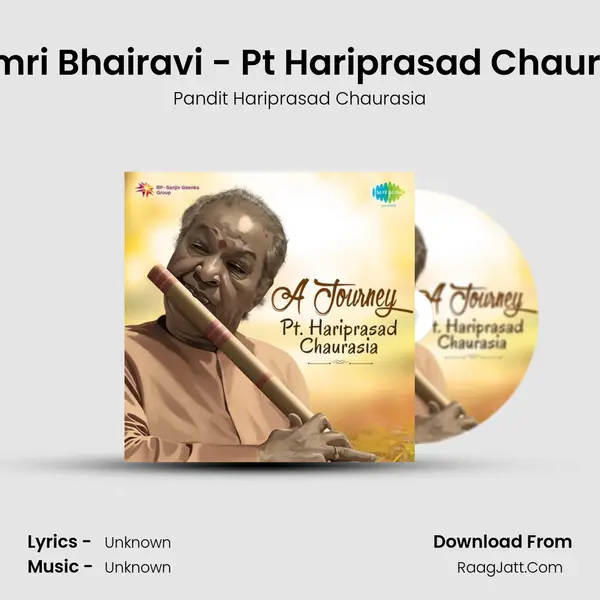 Thumri Bhairavi - Pt Hariprasad Chaurasia MP3 Song by Pandit Hariprasad Chaurasia Cover