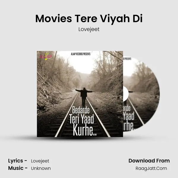 Movies Tere Viyah Di MP3 Song by Lovejeet Cover