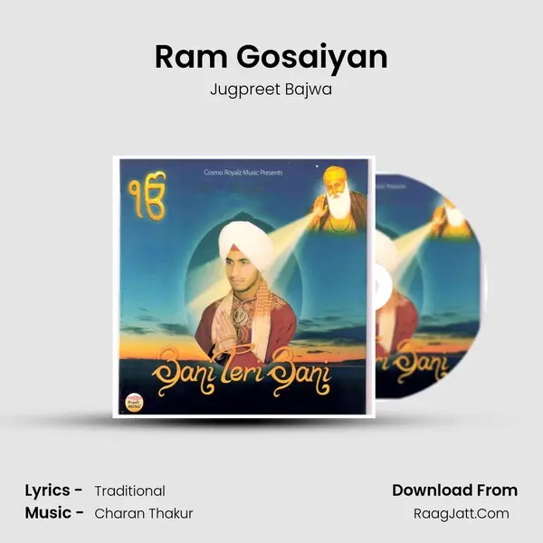 Ram Gosaiyan MP3 Song by Jugpreet Bajwa Cover
