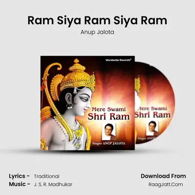 Ram Siya Ram Siya Ram MP3 Song by Anup Jalota Cover
