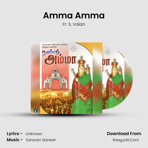 Amma Amma MP3 Song by Fr. S. Valan Cover