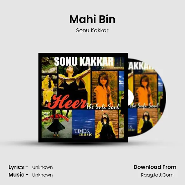 Mahi Bin MP3 Song by Sonu Kakkar Cover