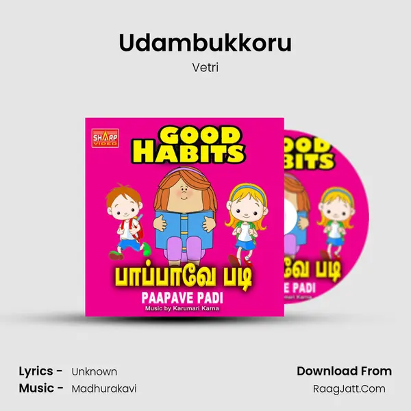 Udambukkoru MP3 Song by Vetri Cover