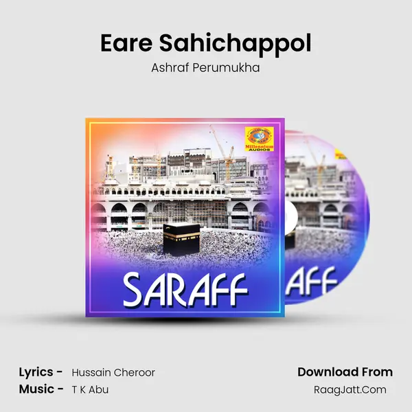 Eare Sahichappol MP3 Song by Ashraf Perumukha Cover
