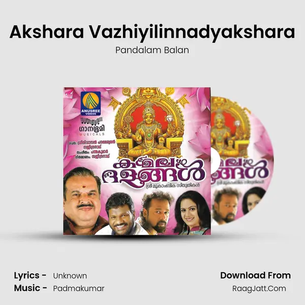 Akshara Vazhiyilinnadyakshara MP3 Song by Pandalam Balan Cover