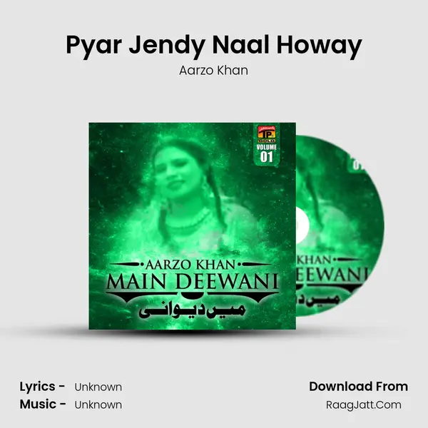 Pyar Jendy Naal Howay MP3 Song by Aarzo Khan Cover