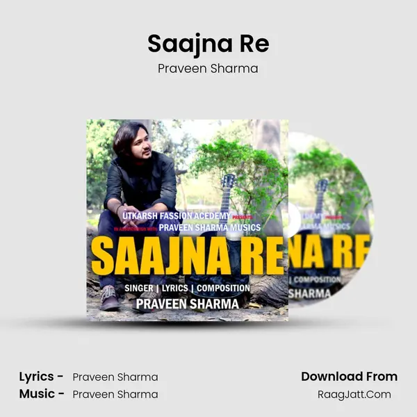 Saajna Re MP3 Song by Praveen Sharma Cover