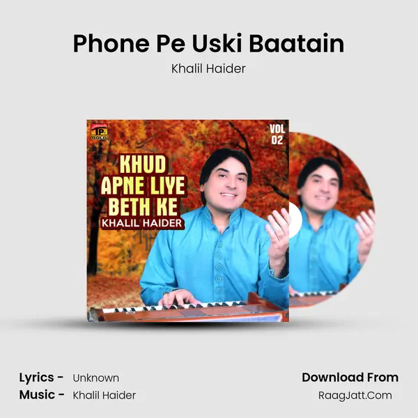 Phone Pe Uski Baatain MP3 Song by Khalil Haider Cover