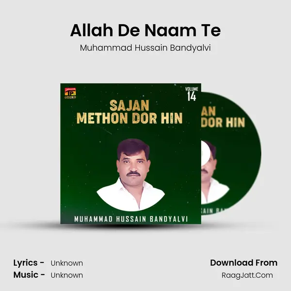 Allah De Naam Te MP3 Song by Muhammad Hussain Bandyalvi Cover