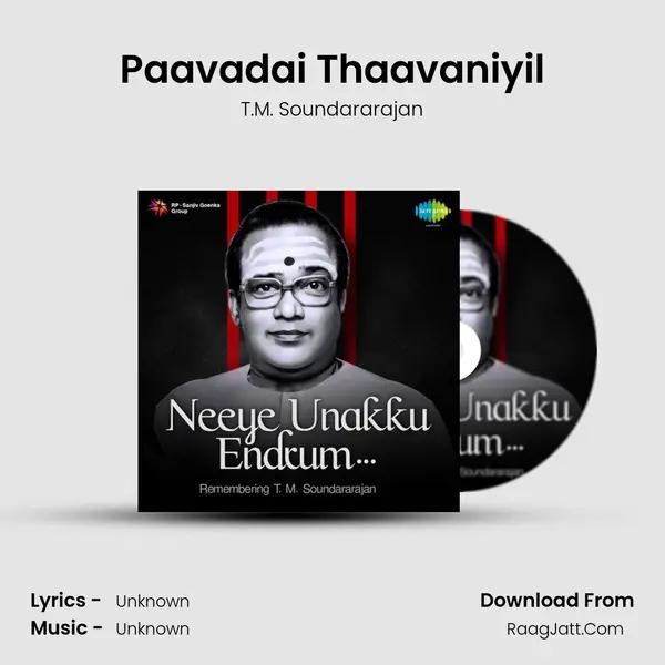 Paavadai Thaavaniyil MP3 Song by T.M. Soundararajan Cover