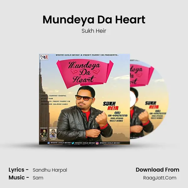 Mundeya Da Heart - Sukh Heir