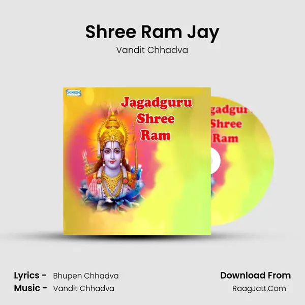 Shree Ram Jay MP3 Song by Vandit Chhadva Cover