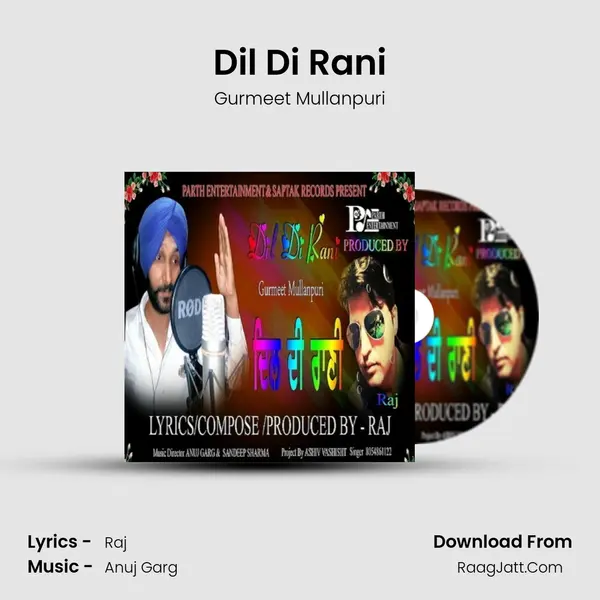 Dil Di Rani - Gurmeet Mullanpuri