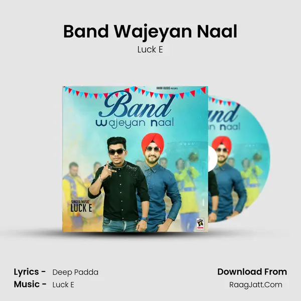 Band Wajeyan Naal - Luck E