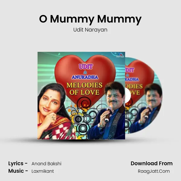 O Mummy Mummy mp3 song
