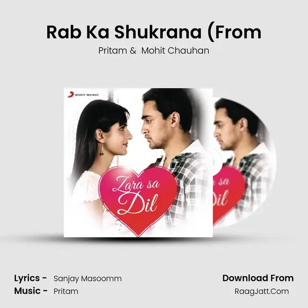 Rab Ka Shukrana (From MP3 Song by Pritam Cover