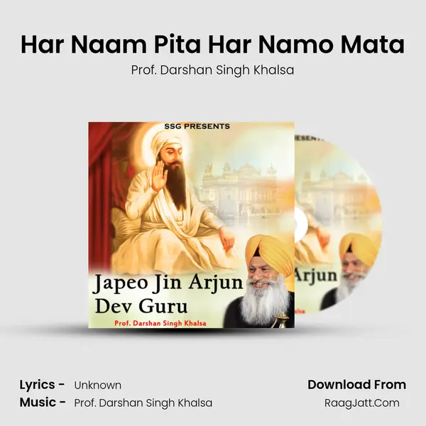 Har Naam Pita Har Namo Mata MP3 Song by Prof. Darshan Singh Khalsa Cover