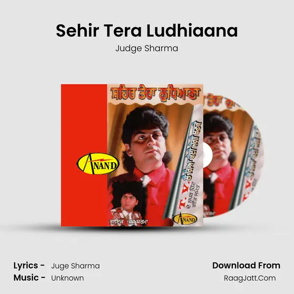 Sehir Tera Ludhiaana MP3 Song by Judge Sharma Cover