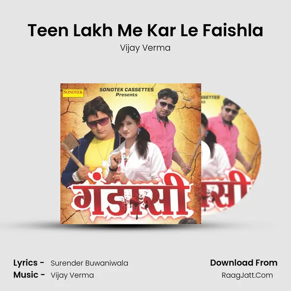 Teen Lakh Me Kar Le Faishla MP3 Song by Vijay Verma Cover