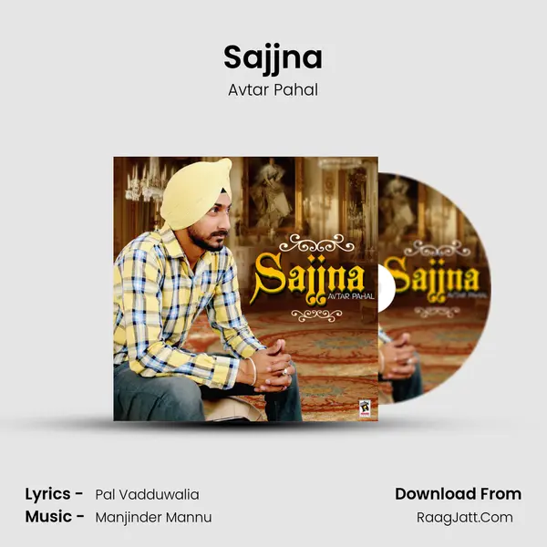 Sajjna - Avtar Pahal